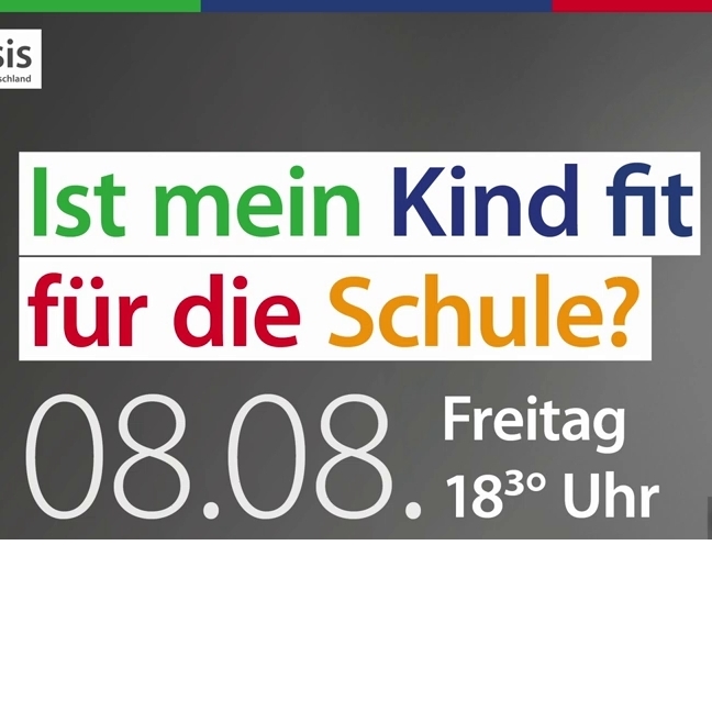 Ist mein Kind fit für die Schule ?