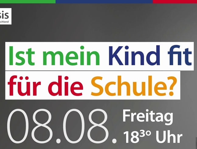 Ist mein Kind fit für die Schule ?